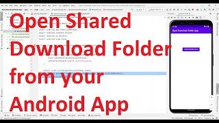 How to open external (shared) Download folder using intent from your Android App?