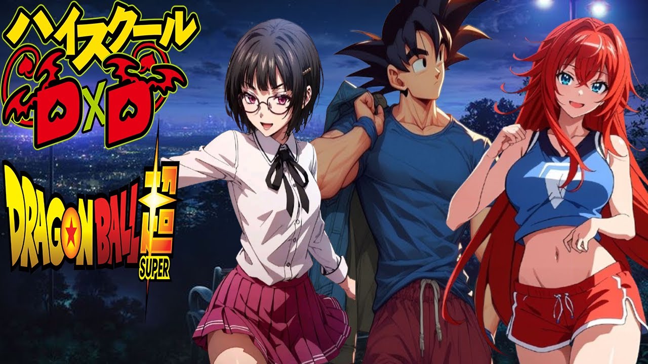Goku caia en High School DXD  | PELICULA 2025
