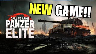 NEW WW2 Tank Game | Call to Arms PANZER ELITE First Look