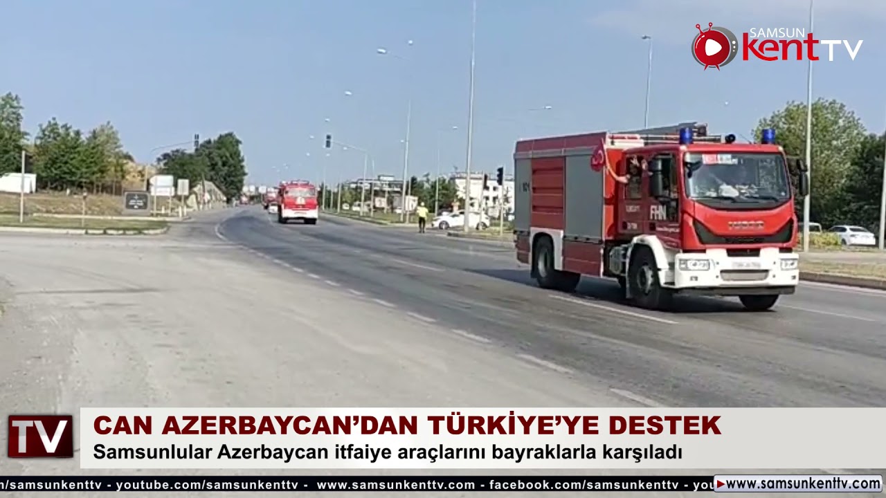Samsunlular Azerbaycan'ın gönderdiği itfaiye araçlarını bayraklarla karşıladı