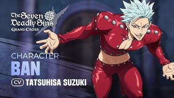 [7DS] [Ban]: Character Introduction