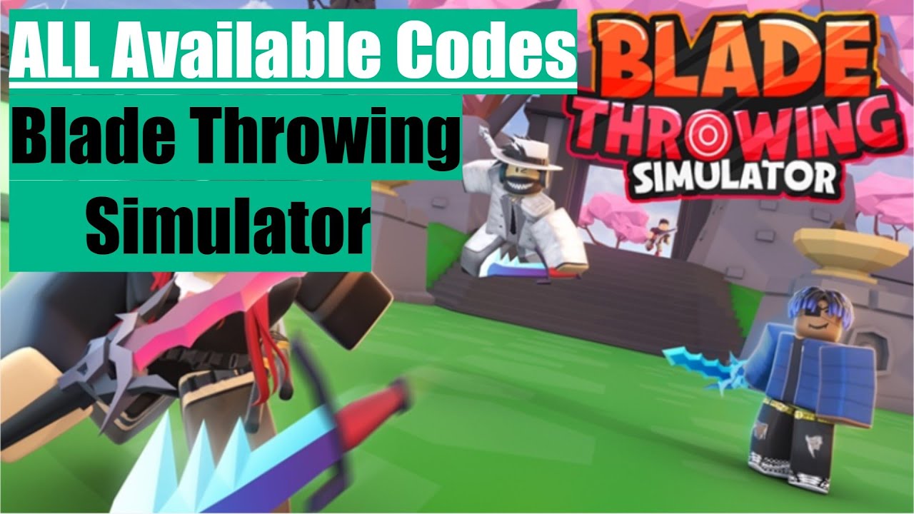 all-available-codes-for-blade-throwing-simulator-2020-youtube