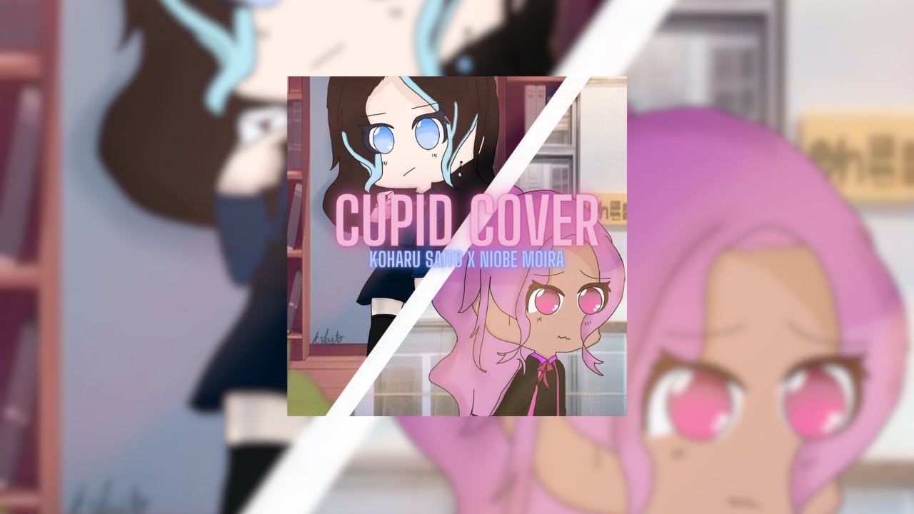 Cupid [Twin ver. COVER]「FIFTY FIFTY」【Koharu Saito x Niobe Moira】 - YouTube