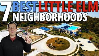 7 Best Neighborhoods In Little Elm, Texas In 2024