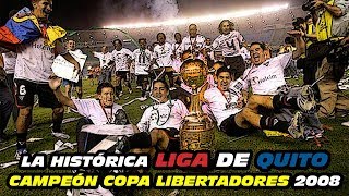 LDU Quito 🇪🇨 Copa Libertadores 2008 🏆 Champions