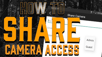 How to Share Camera Access