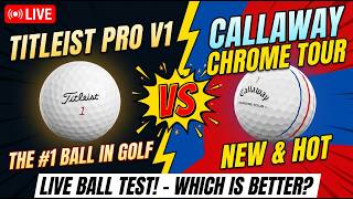 Titleist Pro V1 vs Callaway Chrome Tour: Live SkyTrak+ Ball Test Data