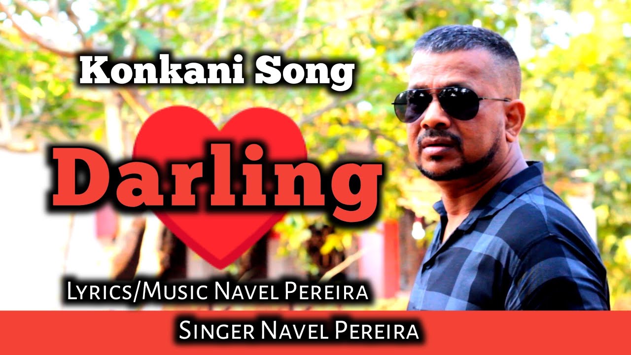 New Konkani Song 2024  Darling  By Navel Pereira