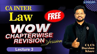 Lec 3 | CA Inter Law Free Chapter Wise 1day Revision | May 24 | Incorporation & Prospect & Charges