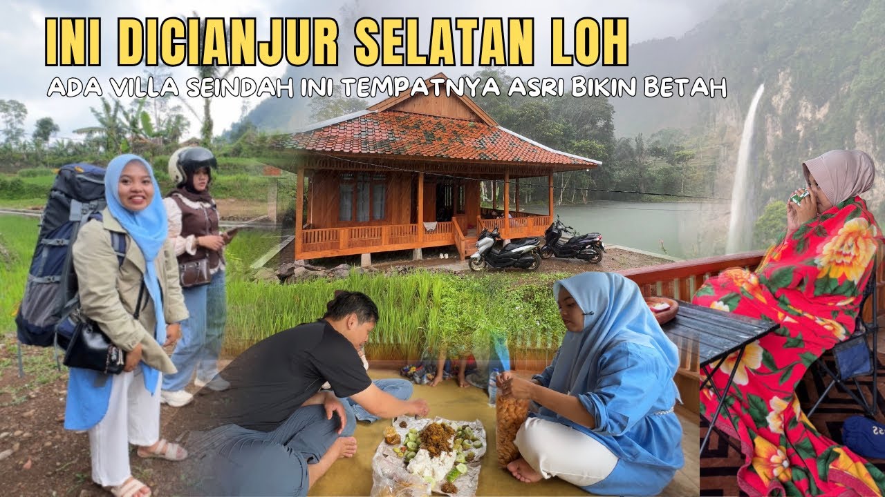 BIKIN BETAH LIBURAN DIVILLA CIANJUR TURUNAN KIDUL, SUASANANYA SEJUK DIKELILINGI ALAM