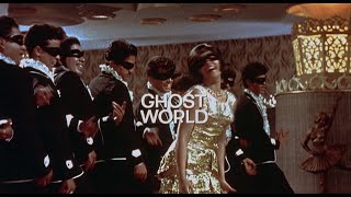 Ghost World -  Ahmed Rafi/Skip James/David Kitay