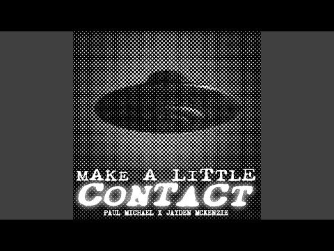 Assista a Make a Little Contact (feat. Jayden Mckenzie) no YouTube Assista a Make a Little Contact (feat. Jayden Mckenzie) no YouTube