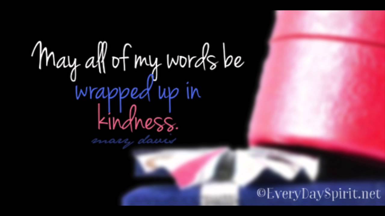 Words Wrapped in Kindness