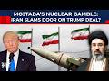Iran’s Huge Nuclear Gamble: Tehran Slams Door On Trump's Demand To Ship Out Uranium Stockpile | Nuke