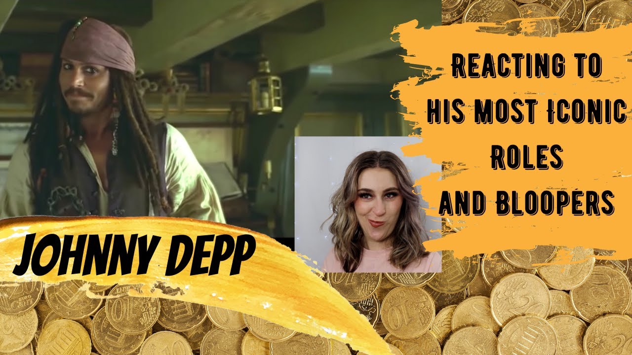Reacting to Johnny Depp's Most Iconic Roles and Bloopers