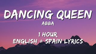 Abba - Dancing Queen 1 hour / English lyrics + Spain lyrics