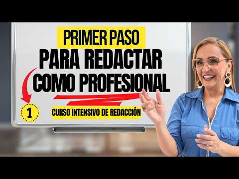 Cómo empezar a REDACTAR como PROFESIONAL | Clase 1 | Curso Intensivo de Redacción GRATIS