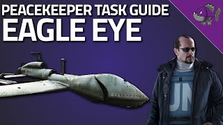 Eagle Eye Peacekeeper Task Guide 0 12 Escape From Tarkov Youtube
