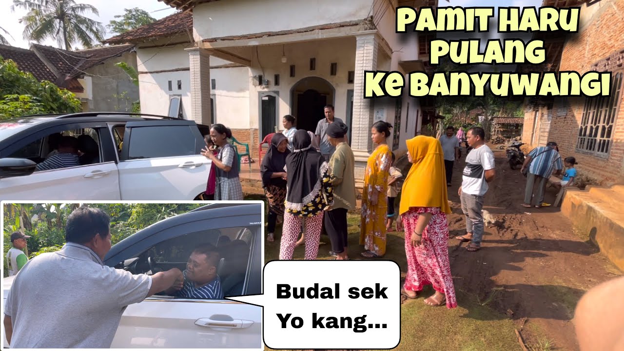 PAMIT PULANG KE BANYUWANGI‼️BIKIN HARU MAS TONY Di Gandoli Kang ROjak ‼️bajidot