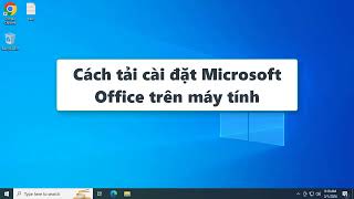 Cách tải - cài đặt Microsoft Office trên máy tính screenshot 3
