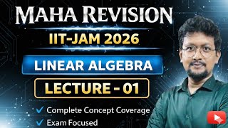🔥Linear Algebra MAHA REVISION | Last Minutes Revision of Linear Algebra for JAM 2026 Math Exam