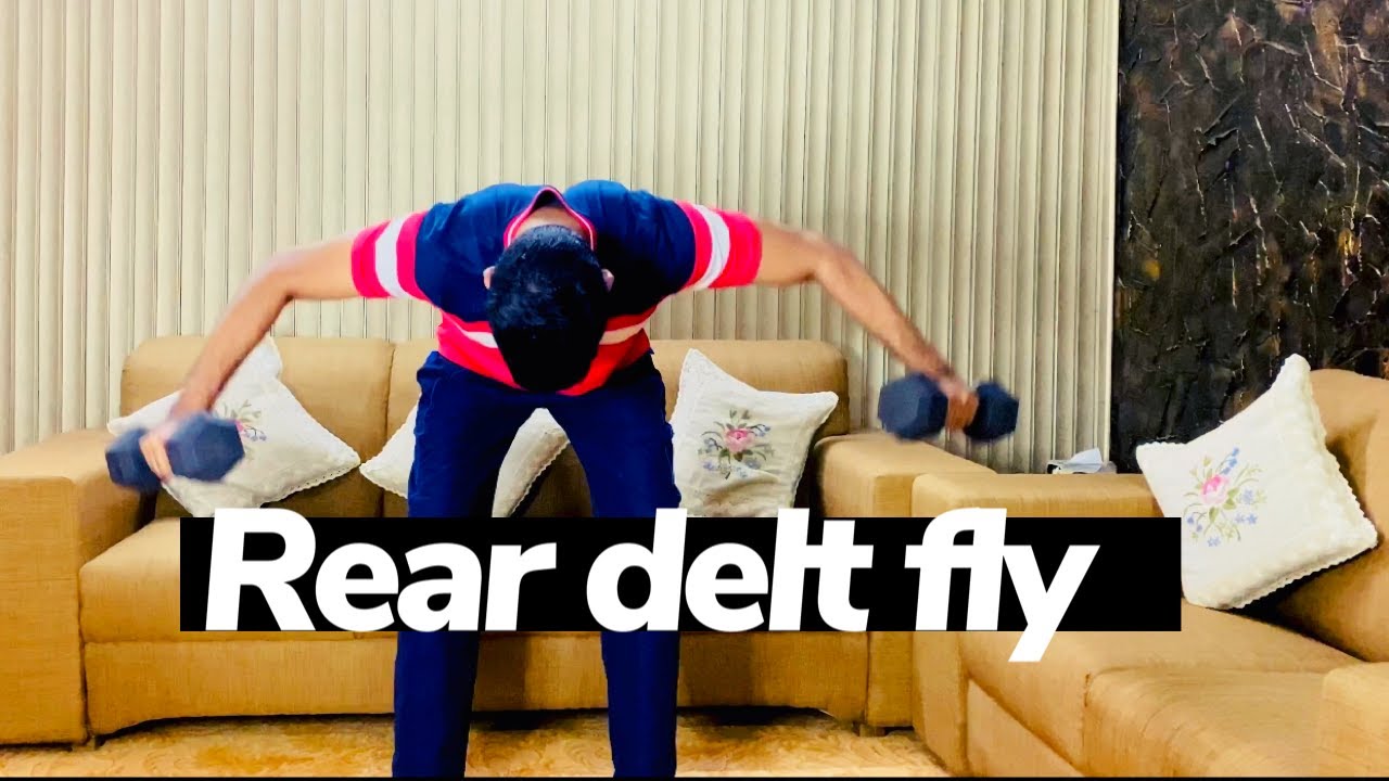 HOW TO DO REAR DELT FLY PROPERLY - YouTube