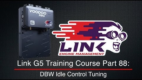 Link G5 Training Course Part 88: DBW Idle Control Tuning | Evans Performance Academy