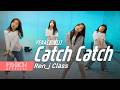 [부천댄스학원/핑크엠/댄스취미반/Ren_j Class]YENA(최예나) -  Catch Catch/안산댄스학원