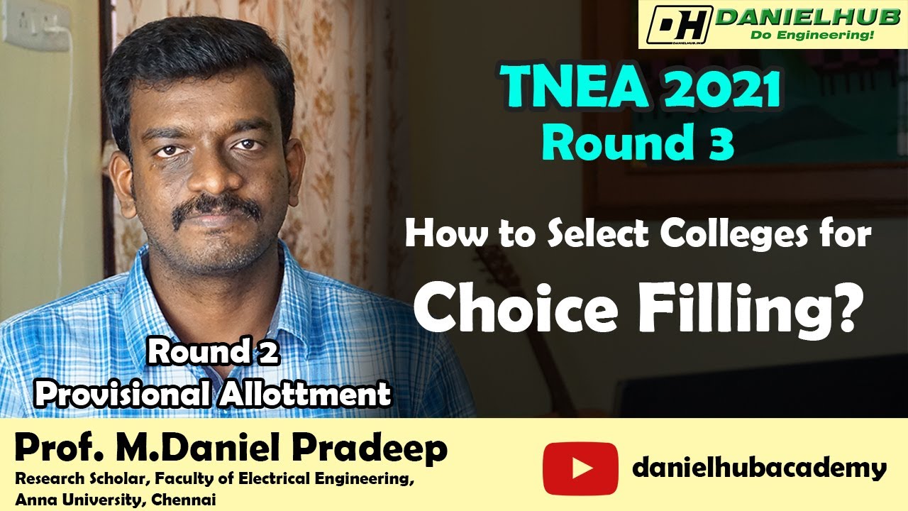 TNEA Round 3 Engineering Colleges in Tamilnadu 2021 - Round 3 Choice Filling Tips - DanielHub