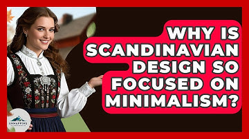 Why Is Scandinavian Design So Focused On Minimalism? - Unmapping Scandinavia