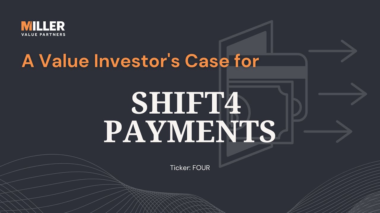 FOUR: A Value Investor’s Case for Shi:4 Payments (update May 2025)
