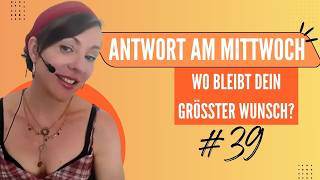 Warum dein größter Wunsch sich so schwer erfüllt