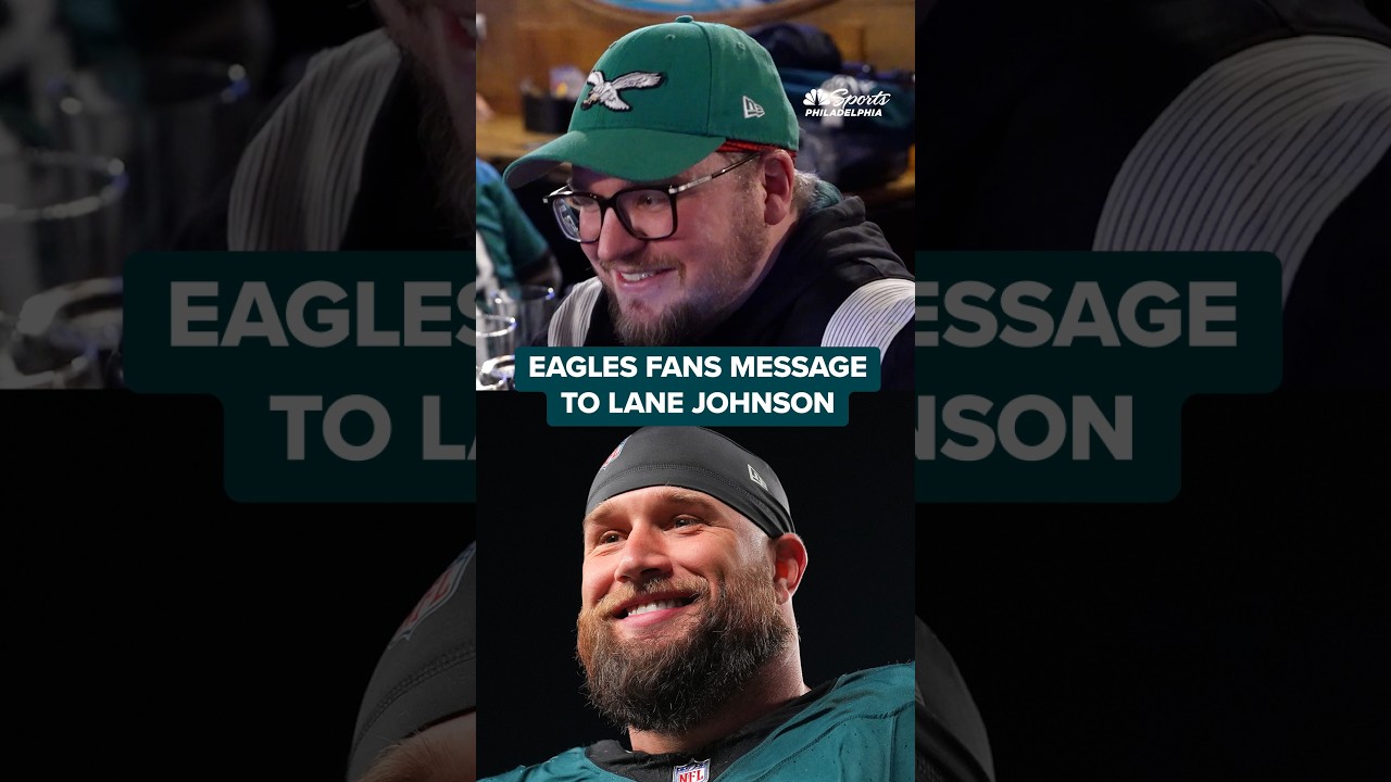 Eagles fans share their messages for Lane Johnson from London