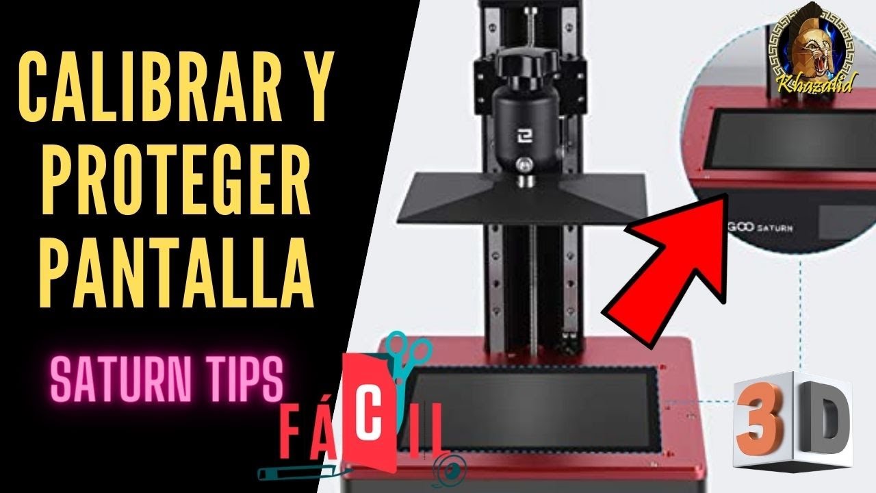 TIPS💎PROTEGER PANTALLA y CALIBRAR💎ELEGOO SATURN/PRO/MARS/MONO