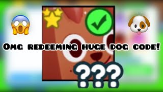 WOW! Redeeming huge dog plushie code in Pet Simulator X!