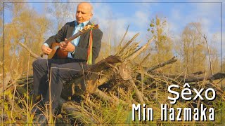 Şêxo - Min Hazmaka - Music Video