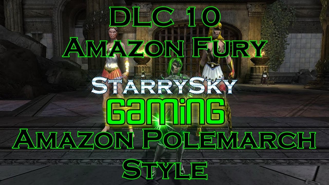 DCUO (DLC 10) Amazon Fury - Amazon Polemarch Style!