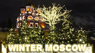 The Beauty, Wonder and Mesmerizing Winter Magic of Moscow