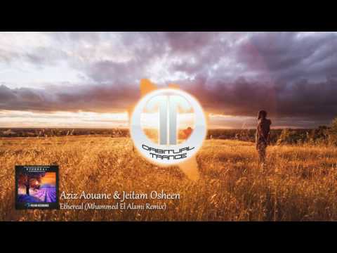 [Pulsar] Aziz Aouane & Jeitam Osheen - Ethereal (Mhammed El Alami Remix)