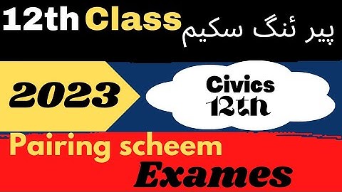 2nd year civics pairring scheem 2023 Exames  All boards