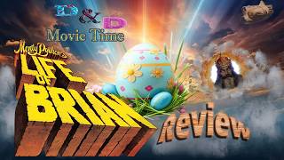 D&D Movie Time: Monty Python's Life of Brian review