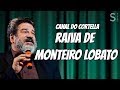 Raiva de Monteiro Lobato - Mario Sergio Cortella
