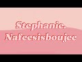 Nafeesisboujee Stephanie Lyrics