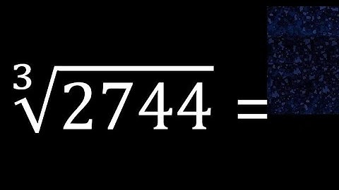 Cube root of 2744