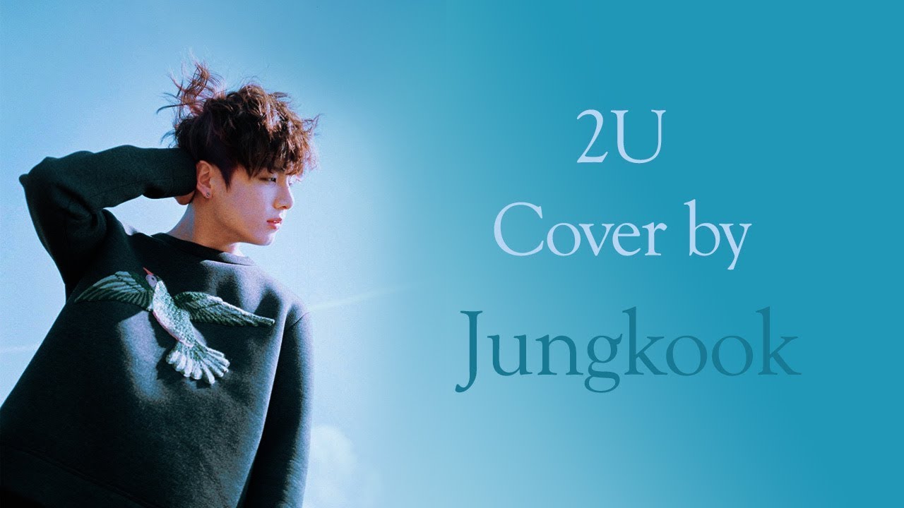 Jungkook 2u Cover Eng Lyrics Sub Esp Youtube