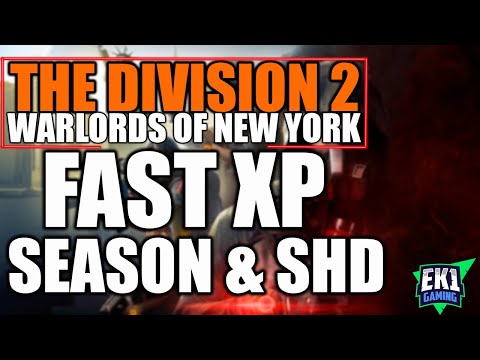 THE DIVISION 2 - FAST XP - SHD AND SEASON LEVEL UP