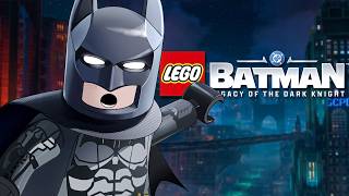 Batman: Legacy of The Dark Knight is basically Arkham Knight but LEGO