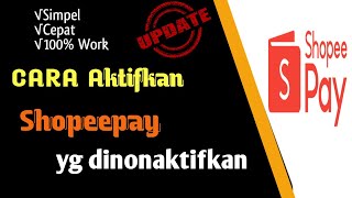 How to Activate a Deactivated ShopeePay Account || 100% Successful