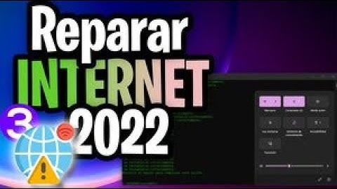 3 Formas: REPARAR Conexión a INTERNET: Solucionar Problemas RED en PC con Windows 10/11 2022
