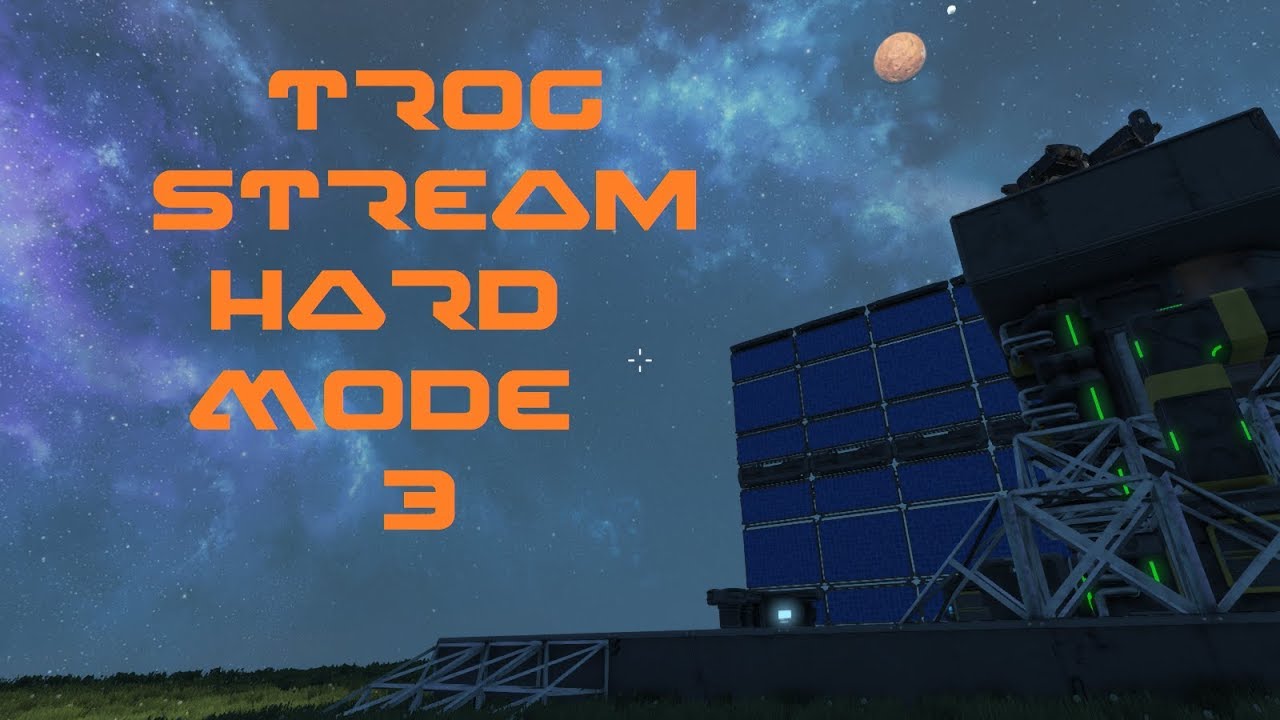Space Engineers Live Stream: Hard Mode part 3. Grinding pits, and ...